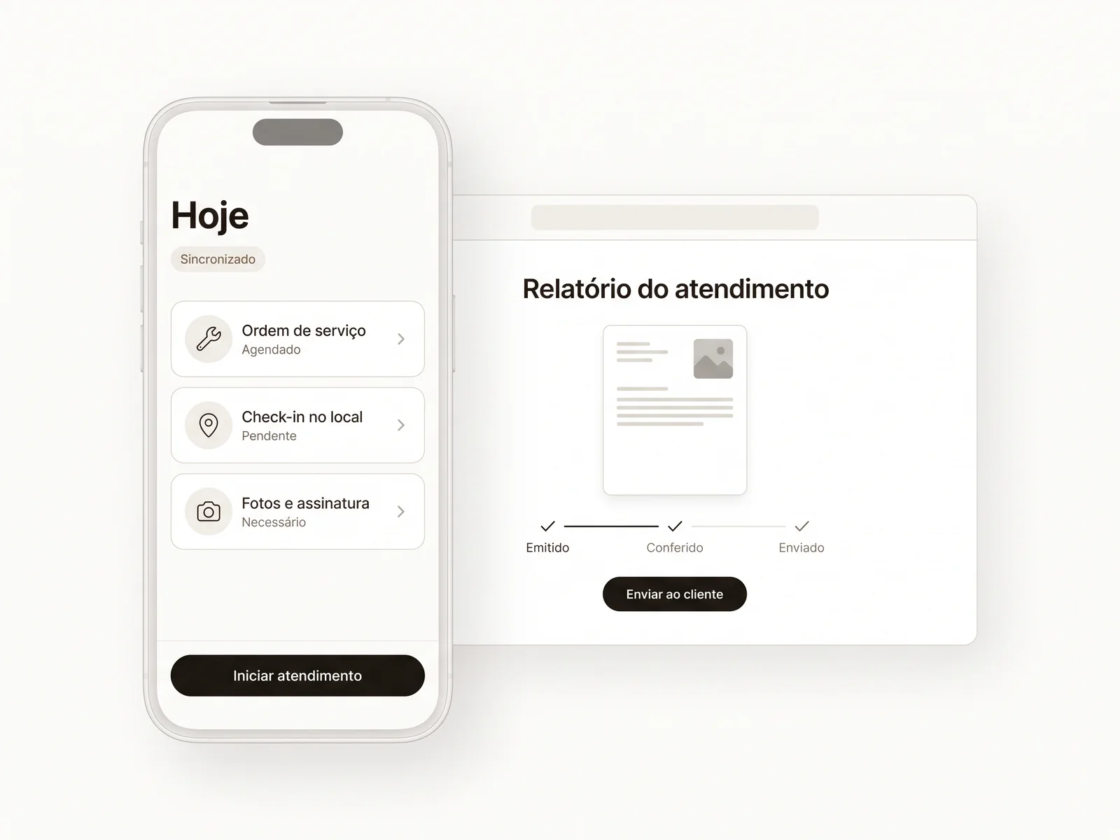O aplicativo de campo no celular, com o dia do técnico, e atrás dele o relatório do atendimento na tela do sistema